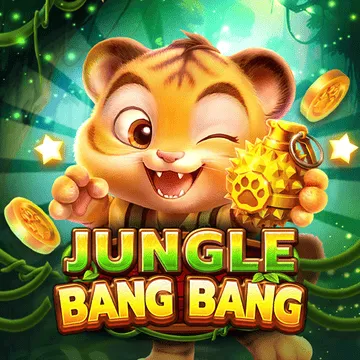 JUNGLE BANG BANG